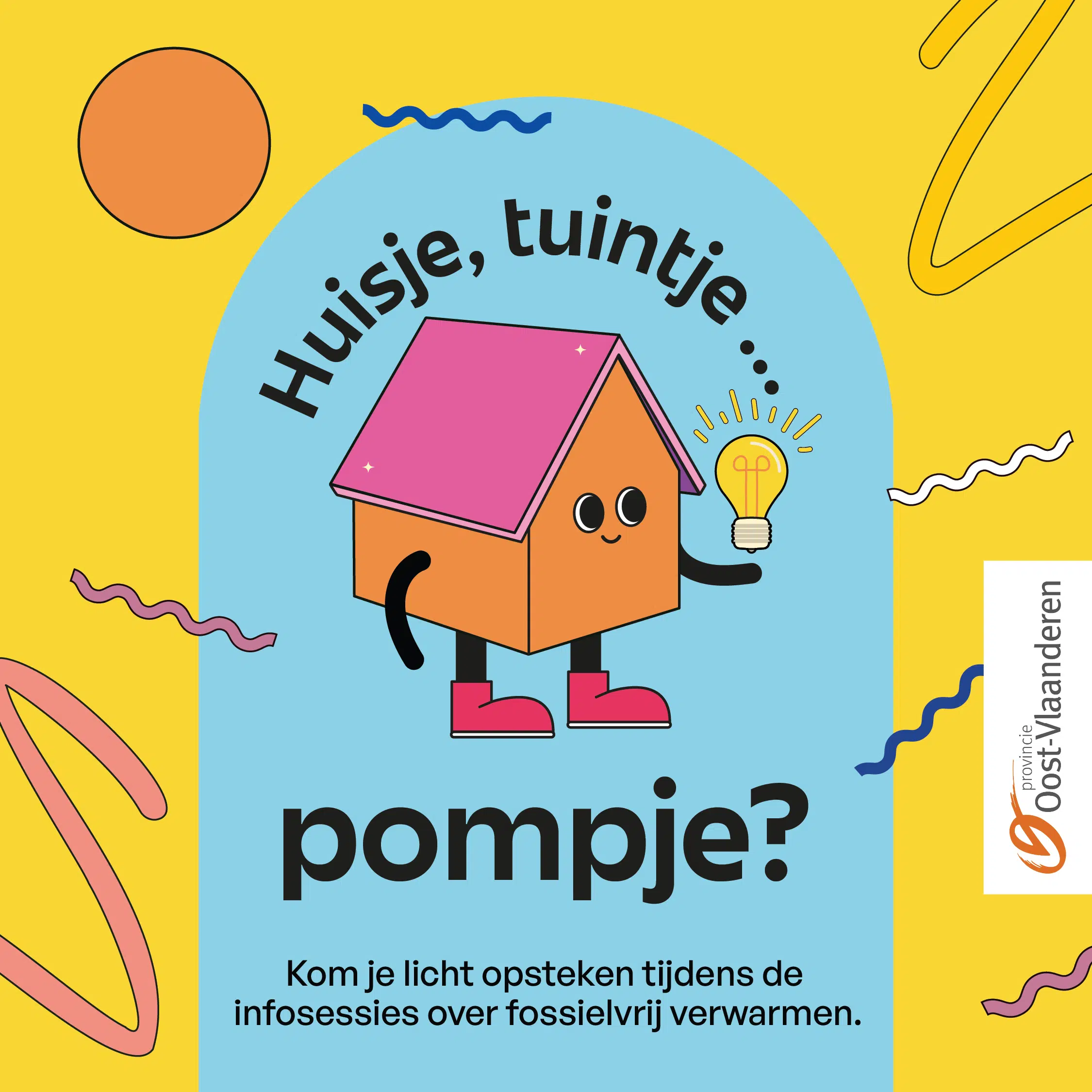 Illustratie van een vrolijk huisje met tekst over fossielvrij verwarmen, campagne van Oost-Vlaanderen.